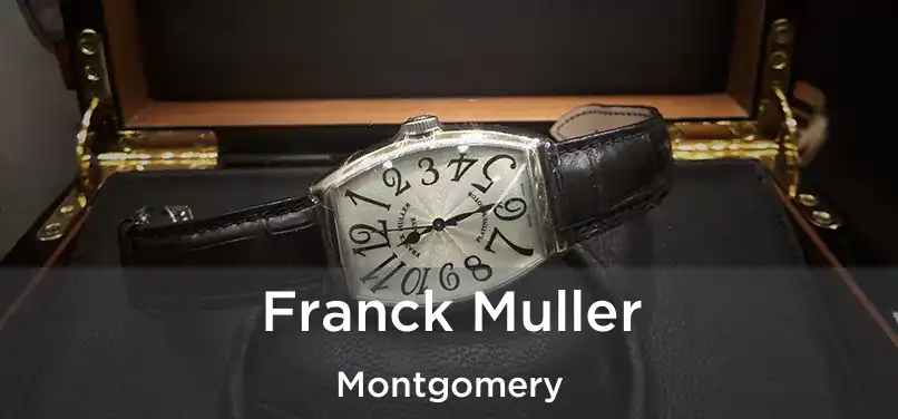 Franck Muller Montgomery