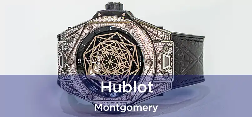 Hublot Montgomery